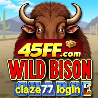 claze77 login